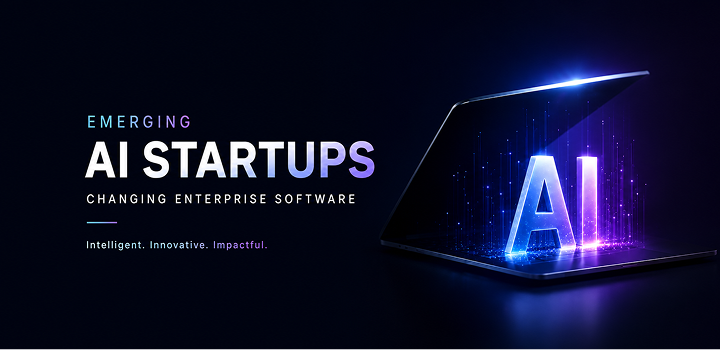 Emerging AI Startups Changing Enterprise Software